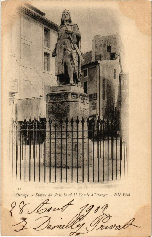 Carte postale ancienne Orange - Statue de Raimbaud Ii. Cote d'Orange à Orange