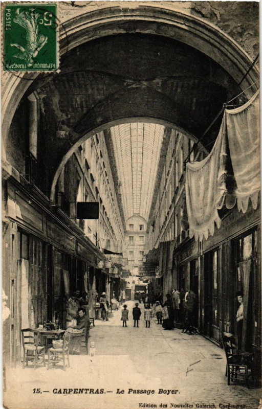 Carte postale ancienne Carpentras - Le Passage Boyer à Carpentras