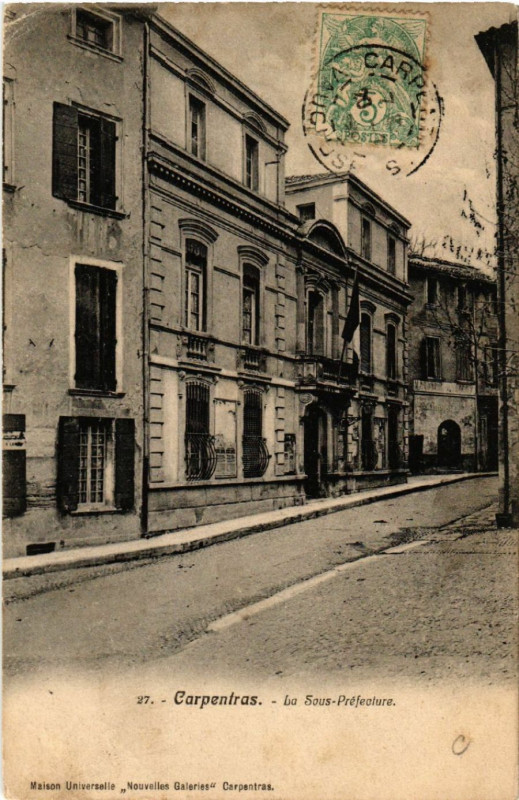 Carte postale ancienne Carpentras - La Sous-Prefecture à Carpentras