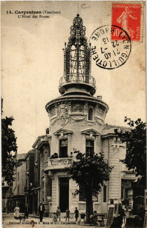 Carte postale ancienne Carpentras - L'Hotel des Postes à Carpentras