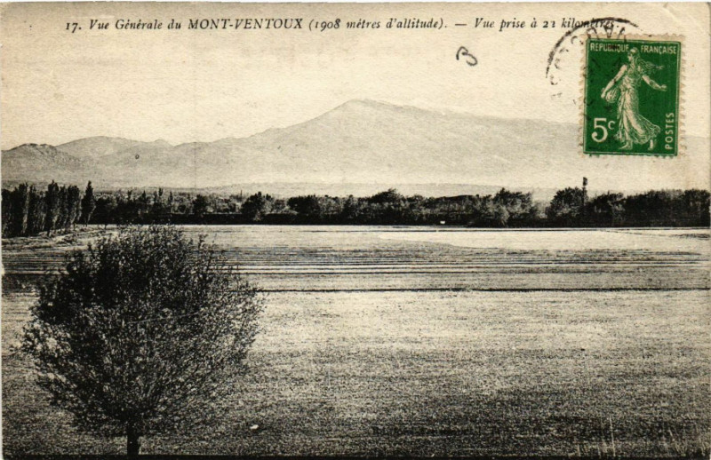 Carte postale ancienne Vue générale du Mont-Ventoux (1908 alt.) - Vue prise a 21 km
