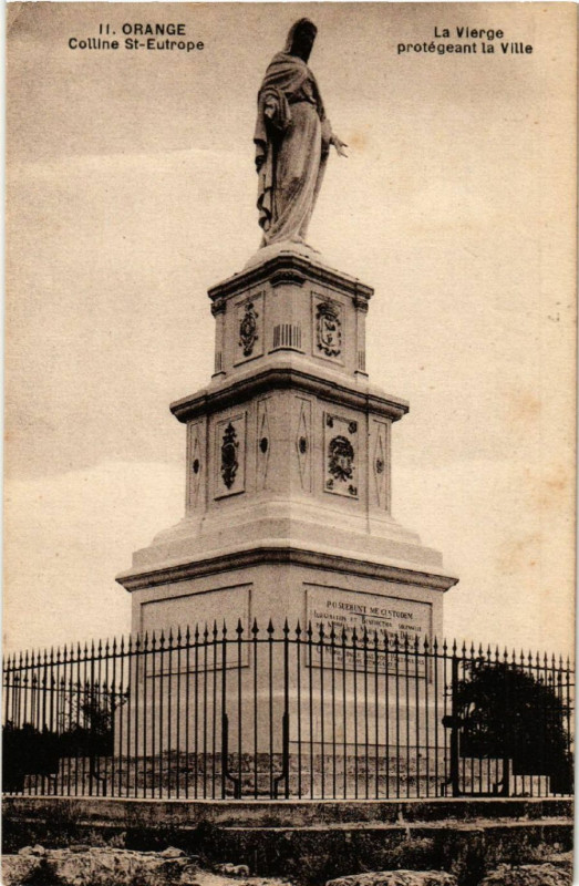 Carte postale ancienne Orange - Collins St-Eutrope - La Vierge protegeant la Ville à Orange