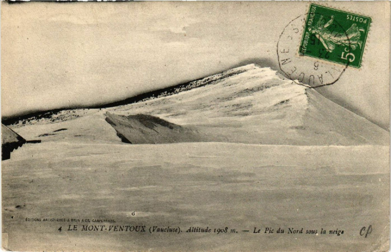 Carte postale ancienne Le Mont-Ventoux Altitude 1908 - Le Pic du Nord sous la