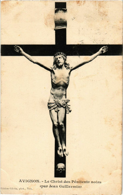Carte postale ancienne Avignon - Le Christ des Penitente noirs (par Jean Guillermin) à Avignon