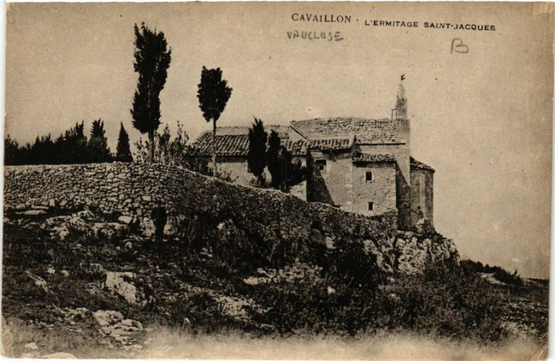 Carte postale ancienne Cavaillon - L'Ermitage St-Jacques à Cavaillon