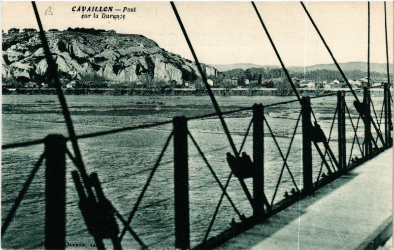 Carte postale ancienne Cavaillon - Pont sur la Durance à Cavaillon