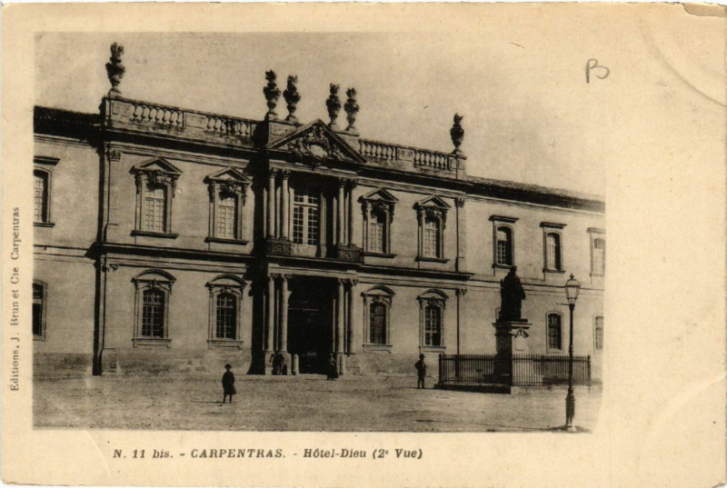 Carte postale ancienne Carpentras - Hotel-Dieu à Carpentras