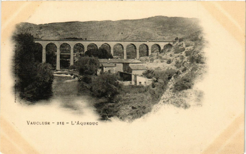 Carte postale ancienne Vaucluse - L'Aqueduc