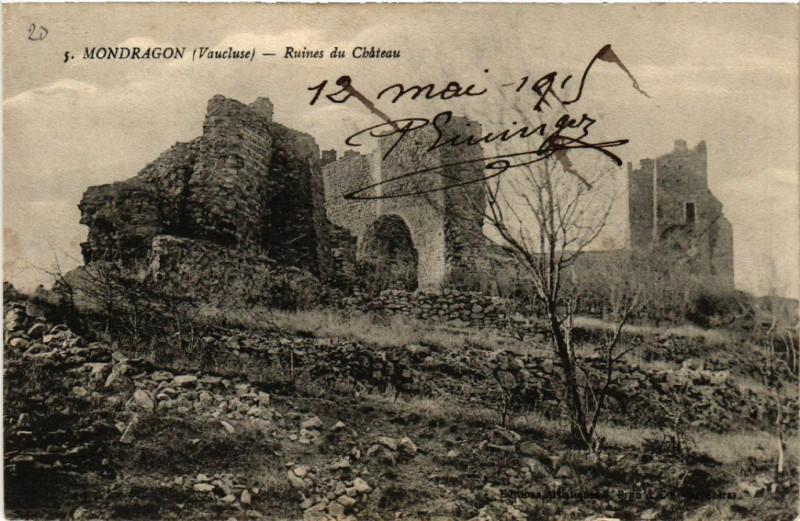 Carte postale ancienne Mondragon - Ruines du Chateau à Mondragon