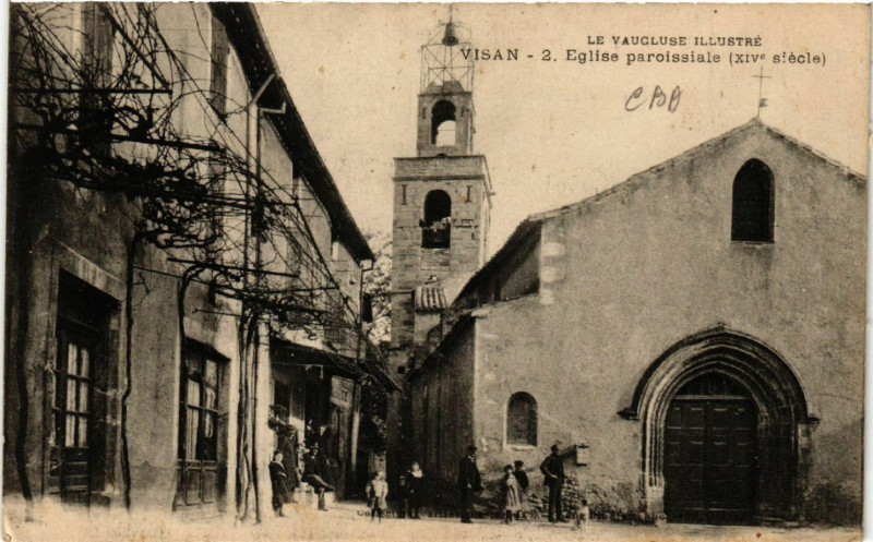 Carte postale ancienne Le Vaucluse Illustre - Visan - Eglise paroissiale (Xiv siecle) à Visan