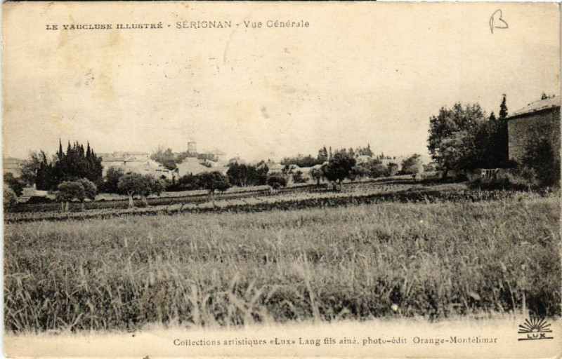 Carte postale ancienne Le Vaucluse Illustre - Serignan - Vue générale