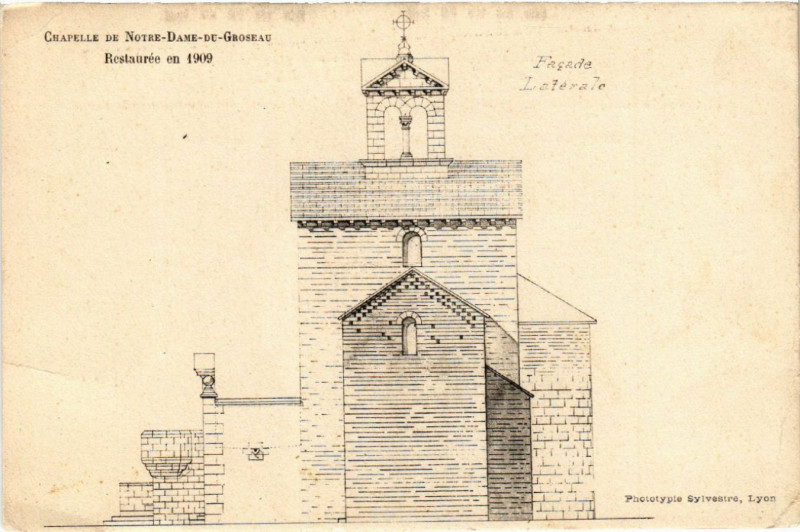 Carte postale ancienne Chapelle de N.-D.-de-Groseau - Restaurée en 1909