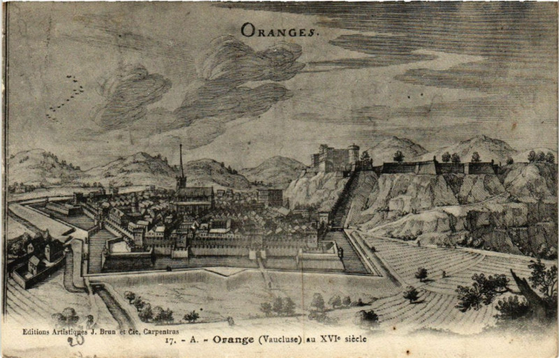 Carte postale ancienne ORANGEs - Orange au Xvi siecle à Orange