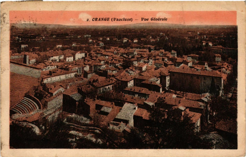 Carte postale ancienne Orange - Vue générale à Orange