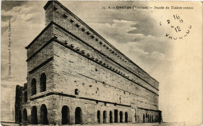 Carte postale ancienne Orange - Facade du Theatre romain à Orange