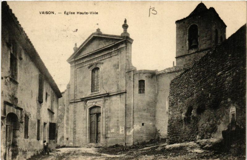 Carte postale ancienne Vaison - Eglise Haute-Ville