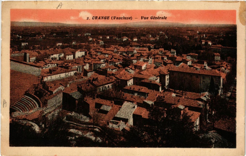 Carte postale ancienne Orange - Vue générale à Orange