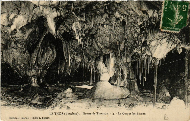 Carte postale ancienne Le Thor - Grotte de Thouzon - Le Coq et les Bassins au Thor