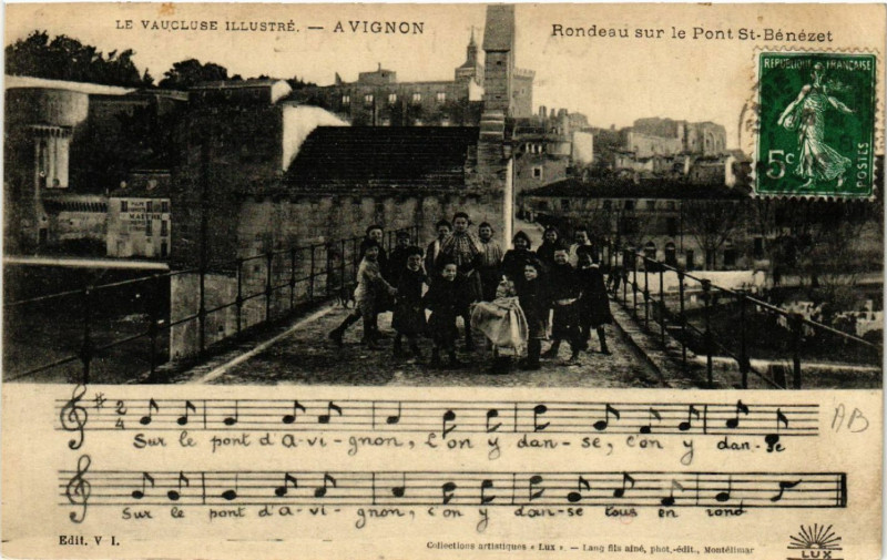 Carte postale ancienne Le Vaucluse Illustre - Avignon - Rondeau sur le Pont St-Benezet à Avignon