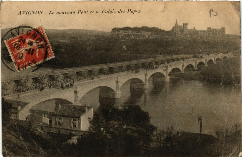 Carte postale ancienne Avignon - Le nouveau Pont et le Palais de Papes à Avignon