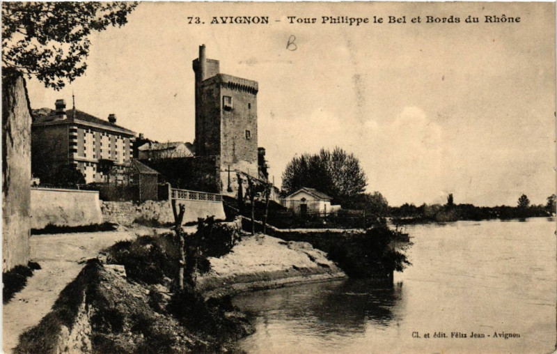 Carte postale ancienne Avignon - Tour Philippe le Bel et Bords du Rhone à Avignon
