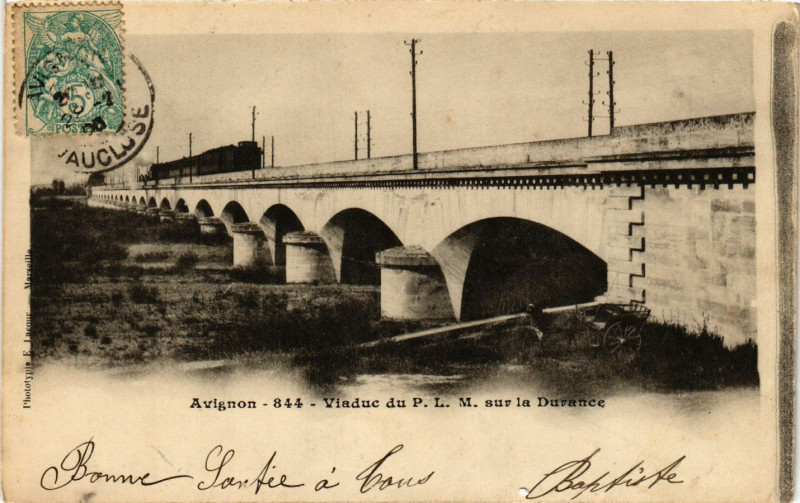 Carte postale ancienne Avignon - Viaduc du P. L.M. sur la Durance à Avignon