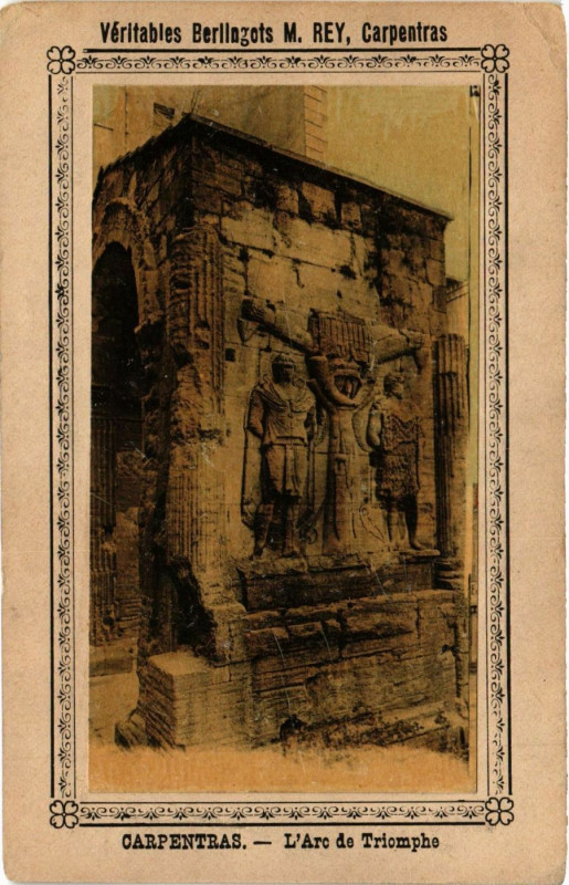Carte postale ancienne Carpentras - L'Arc de Triomphe à Carpentras