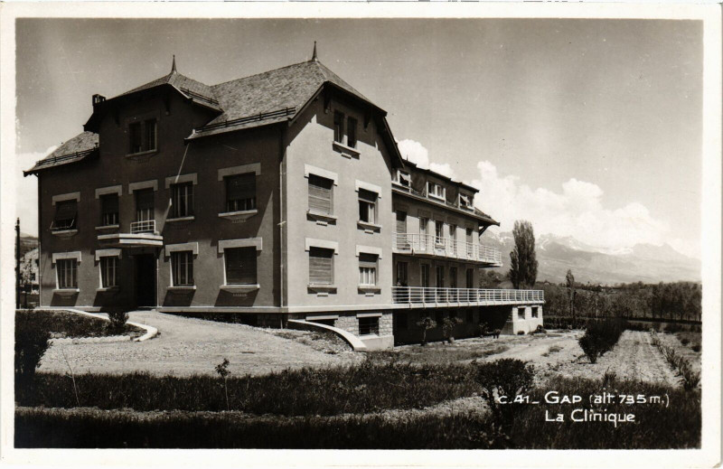 Carte postale ancienne Gap - La Clinique à Gap