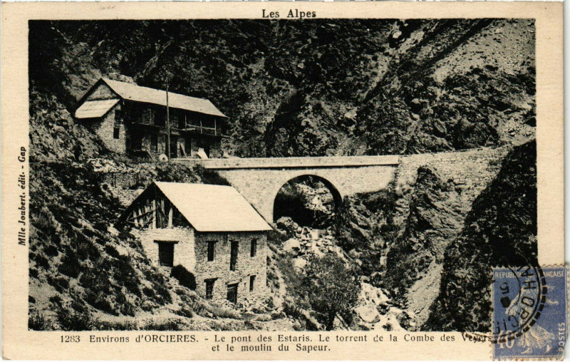 Carte postale ancienne Environs d'Orcieres - Le pont des Estairs