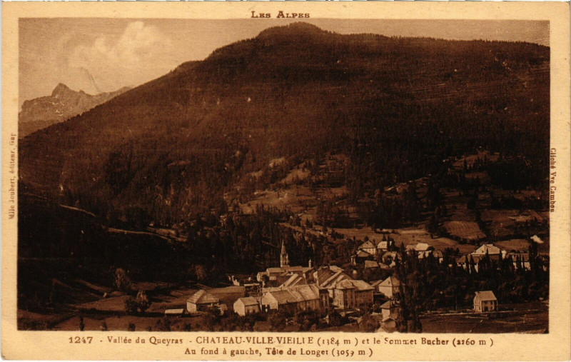 Carte postale ancienne Vallée du Queyras - Chateau-Ville-Vieille et le Sommet Bucher à Château-Ville-Vieille