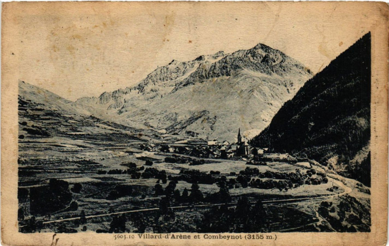 Carte postale ancienne Villard-d'Aréne et Combeynot (3155 m)