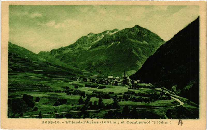 Carte postale ancienne Villard-d'Aréne (1651 m) et Combeynot (3155 m)