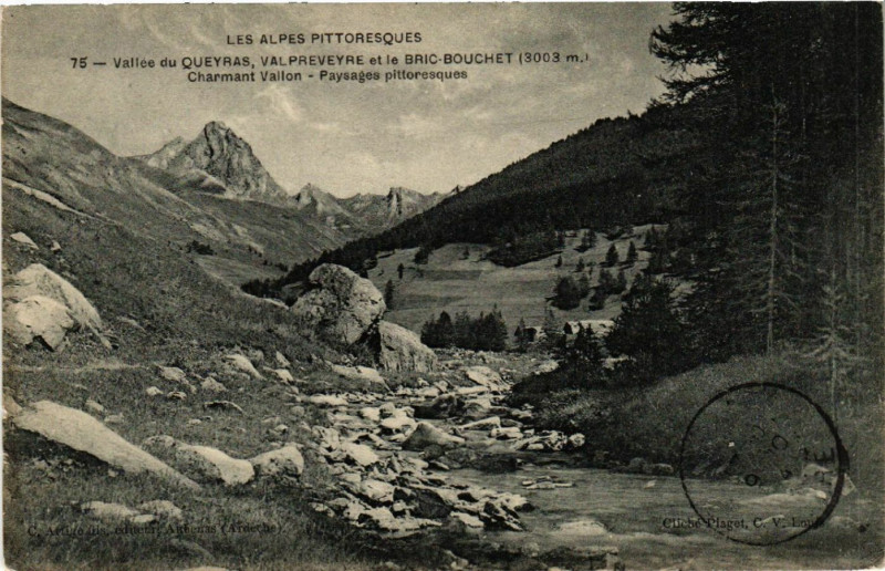 Carte postale ancienne Vallée du Queyras, Valpreveyre et le Bric-Bouchet (3003 m.) ...
