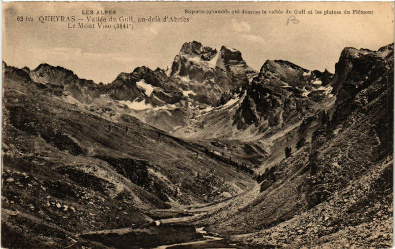 Carte postale ancienne Les Alpes - Queyras - Vallée du Guil, au-Dela d'Abriés-Le Mont Viso