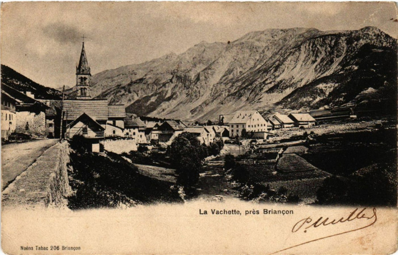 Carte postale ancienne La Vachette prés Briancon à Briançon
