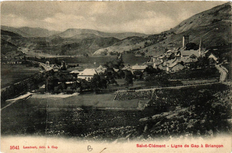 Carte postale ancienne St-Clement - Ligne de Gap a Briancon à Gap