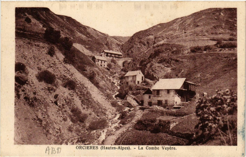 Carte postale ancienne Orcieres - La Combe Veyére à Orcières
