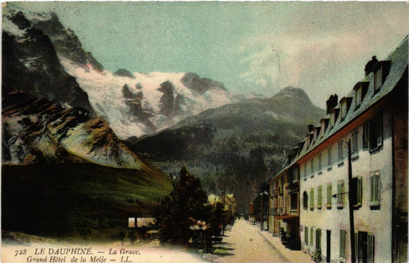 Carte postale ancienne Le Dauphiné - La Grave , Grand Hotel de La Meije à La Grave