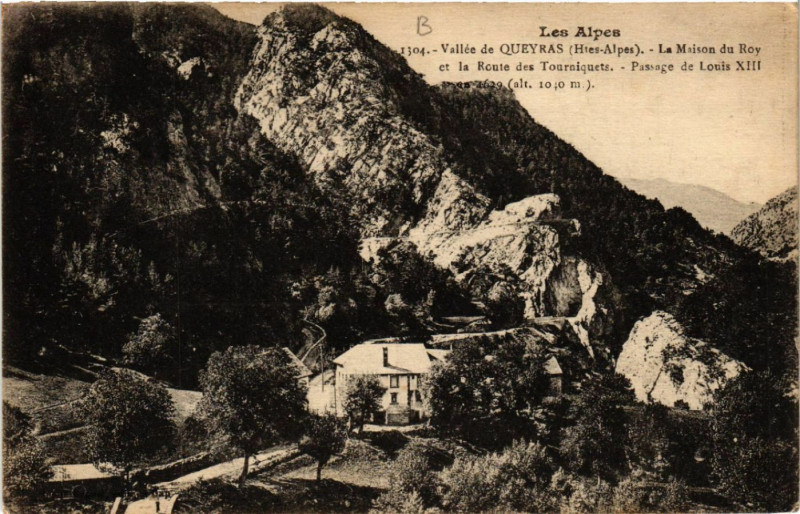 Carte postale ancienne Vallée de Queyras - La Maison du Roy et la Route ...