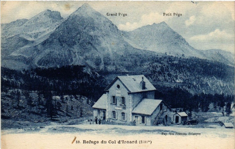 Carte postale ancienne Refuge du Col d'Izoard (2388 m)