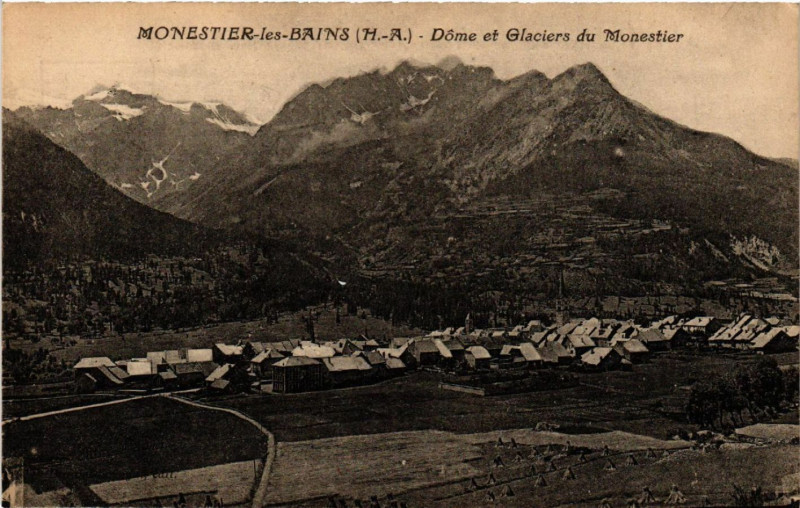Carte postale ancienne Monestier-les-Bains - Dome et Glaciéres du Monestier
