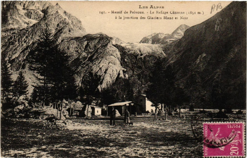Carte postale ancienne Massif du Pelvoux - Le Refuge Cézanne (1851 m) a la jonction ...