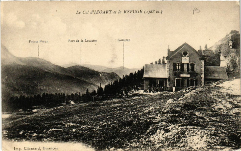Carte postale ancienne Le Col d'Izoart et le Refuge (1388 m)