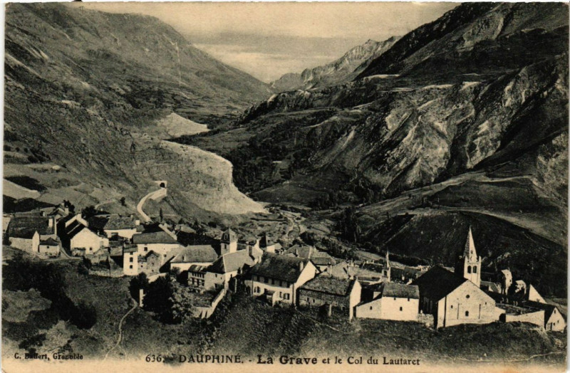 Carte postale ancienne Dauphine - La Grave et le Col du Lautaret à La Grave