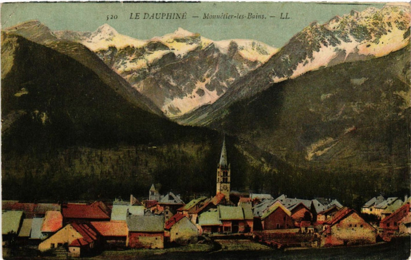 Carte postale ancienne Le Dauphiné - Monétier-les-Bains