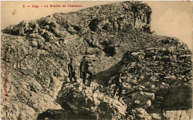 Carte postale ancienne Gap - La Bréche de Charance à Gap