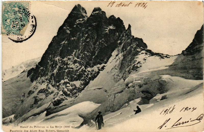 Carte postale ancienne Massif du Pelvoux - La Meije (3987 m)