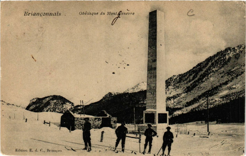 Carte postale ancienne Brianconnais - Obélisque du Montgenevre à Montgenèvre