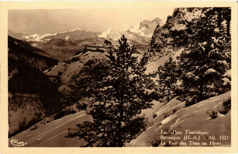 Carte postale ancienne Briancon - Alt.1321 - Le Fort des Tétes en Hiver à Briançon