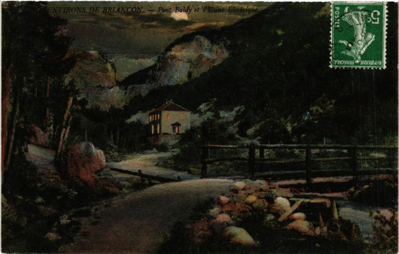 Carte postale ancienne Envrons de Briancon - Pont Baldy et l'Usine Electrique à Briançon